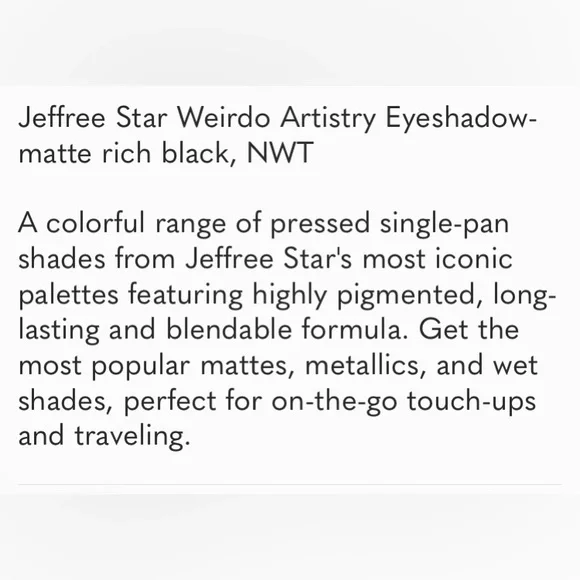Jeffree Star Weirdo Eyeshadow - Matte Rich Black | Single Pan | NWT | Shadow - Picture 4 of 5